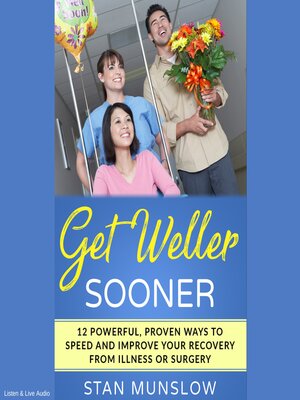 cover image of Get Weller Sooner